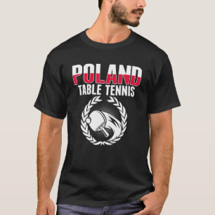 Polnischer Tischtennis Polnischer Pingpong Suppo T-Shirt