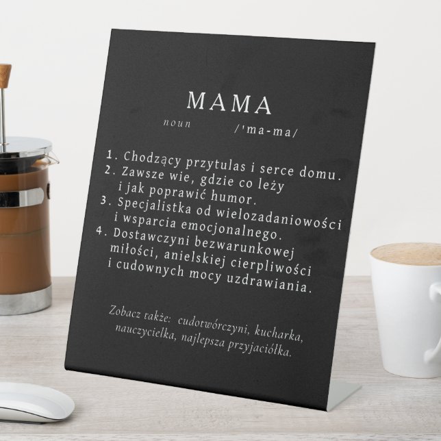 Polnisches Mum-Geschenk - MAMA Definition Sockelschild (In Situ)
