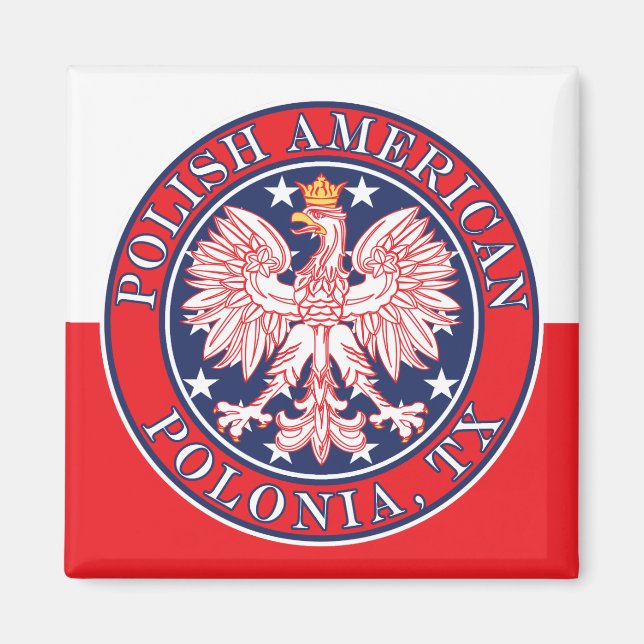 Polonia Texas Polnischer Adler Magnet (Vorne)