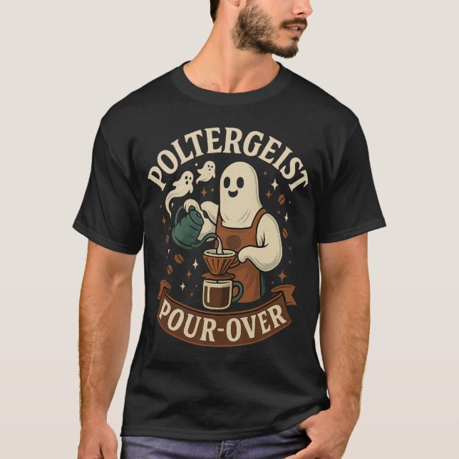 Poltergeist Pour-Over-Ghost-Kaffee-T - Shirt | Hal (Vorderseite)