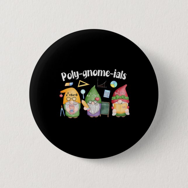Poly-gnome-ials Gnome Mathe Algebra Lehrer Zurück  Button (Vorderseite)