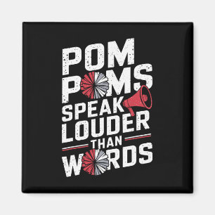 Pom Poms sprechen lauter als Worte Cheerleading Ch Magnet
