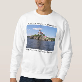 Pomham Rocks Lighthouse, E Providence Rhode Island Sweatshirt