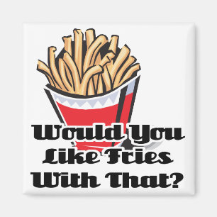 Pommes dazu? magnet