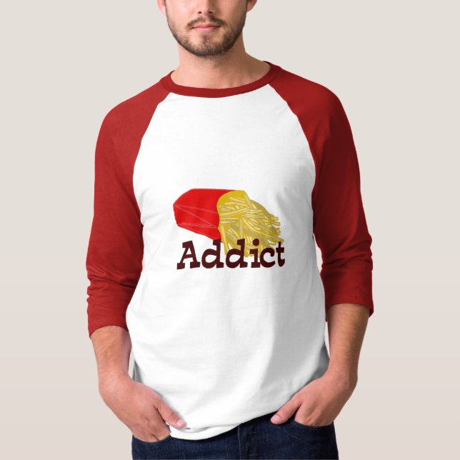 Pommes-Fritessüchtiger T-Shirt (Vorderseite)