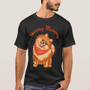 Pommy Mommy Niedlich Brown Spitz German Spitz T-Shirt