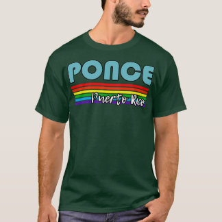 Ponce Puerto Rico Pride Ponce LGBT Geschenk LGBTQ  T-Shirt