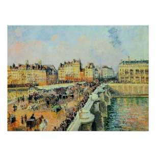 Pont Neuf, Nachmittag, Sonnenlicht Camille Pissarr Poster