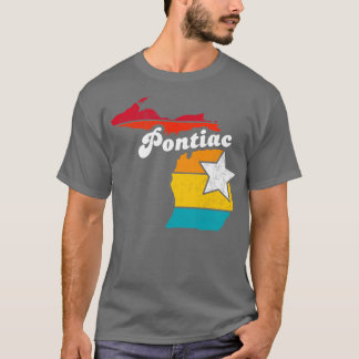 Pontiac Michigan Vintag Distressed Souvenir 2 T-Shirt