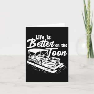 Pontoon Boat Funny Boating Life ist besser auf T Karte