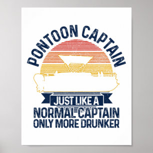 Pontoon Boat Funny Gift Poster