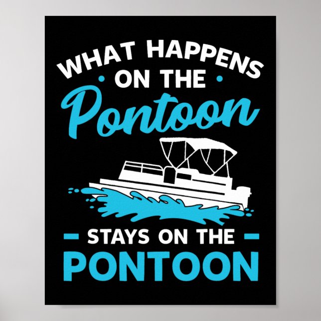 Pontoon Boat Gifts Captain Boating Party Lover  Poster (Vorne)