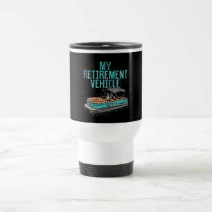 Pontoon Boat - Mein Ruhestand Reisebecher