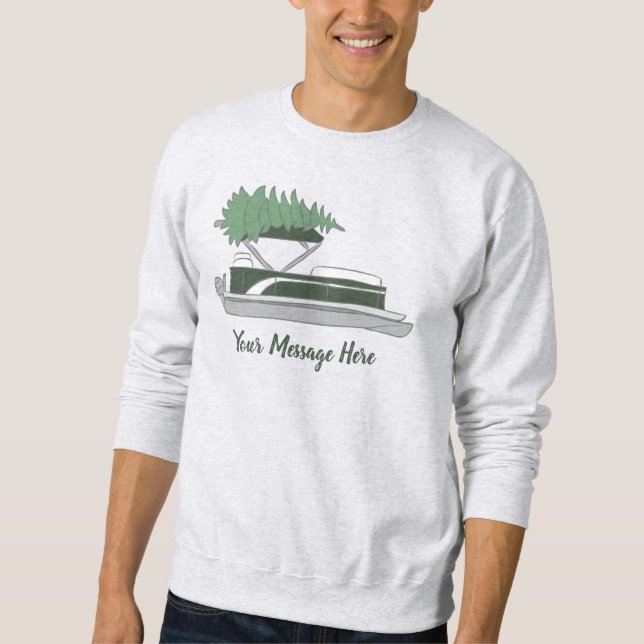 Pontoon Boat mit Weihnachtsbaum oben Sweatshirt (Vorderseite)