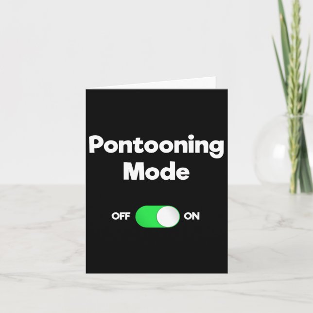 Pontoon Boating Funny - Pontooning Mode Karte (Vorderseite)
