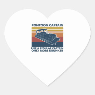 Pontoon Captain wie ein regulärer Captain Betrunke Herz-Aufkleber