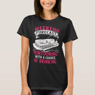 Pontoon für Girl Women Pantoon Bootsanleger Toon F T-Shirt