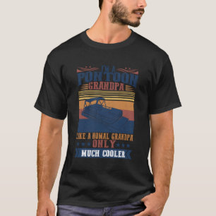Pontoon Grandpa Captain Boating Vathers Day T-Shirt