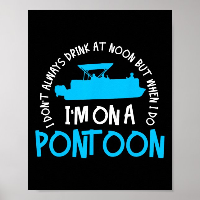 Pontoon Kapitän Bootfahren See Geschenk Poster (Vorne)