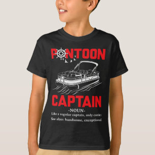 Pontoon Kapitän Definition Lustig Pontoon Boot Boo T-Shirt
