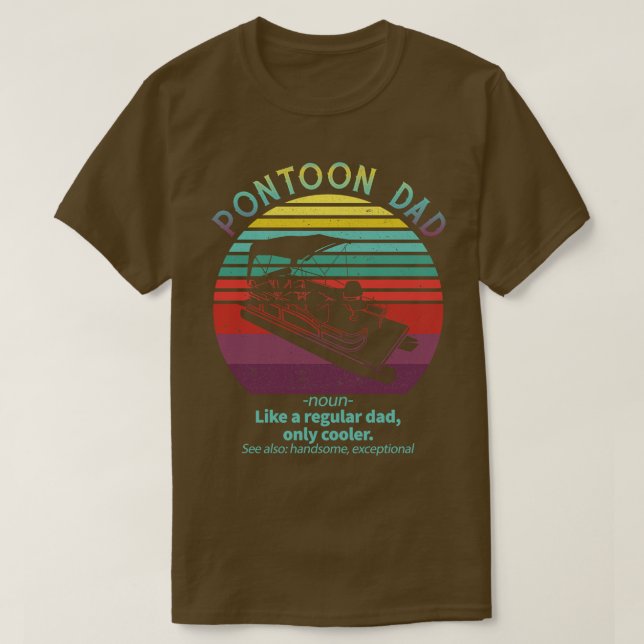 Pontoon Vater Boat Captain Funny Vathers Day Bootf T-Shirt (Design vorne)
