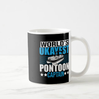 Pontoonboot-Bootsparty Weltweit okayeste Pontoon Kaffeetasse