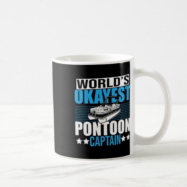 Pontoonboot-Bootsparty Weltweit okayeste Pontoon Kaffeetasse (Rechts)