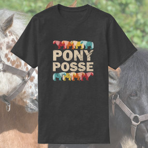 Pony Posse   Funny Vintag Horse T-Shirt