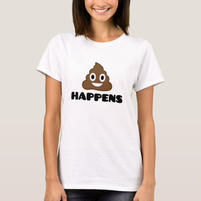 Poo geschieht T - Shirt (Vorderseite)