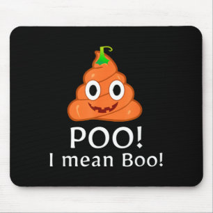 Poo Mean Boo Emoticon Lustiger Halloween-Poo-Kürbi Mousepad