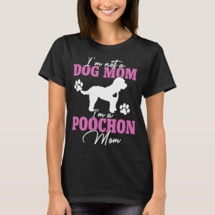 Poochon Mama Frauen für Hundebesitzer Niedliche Ma T-Shirt
