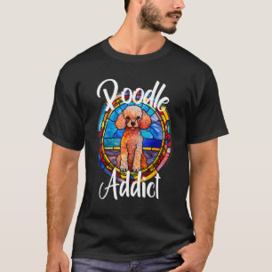 Poodle Addict Hund Mama Welpe farbenfrohe Haustier T-Shirt