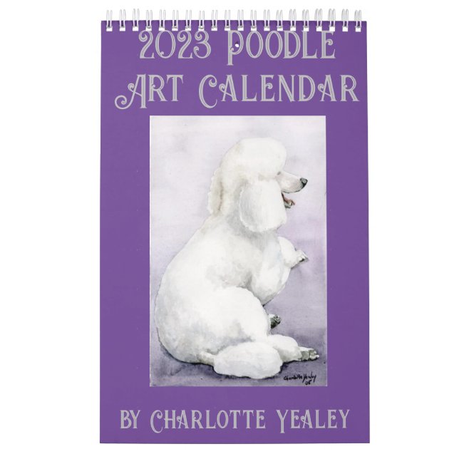 Poodle Art Calendar by Charlotte Yealey Kalender (Titelbild)