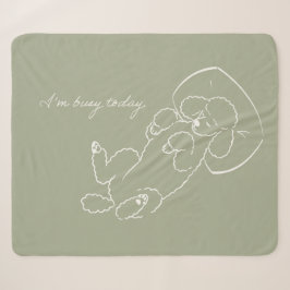 Poodle Dog Mom Blanket - Funny I'm Busy Sleepy Dog Sherpadecke