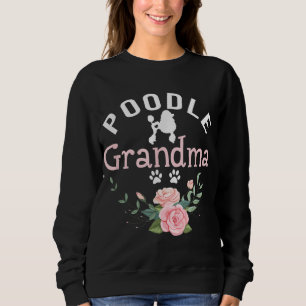 Poodle Oma gibt Frauen Mama Poodle Dog Lover C Sweatshirt