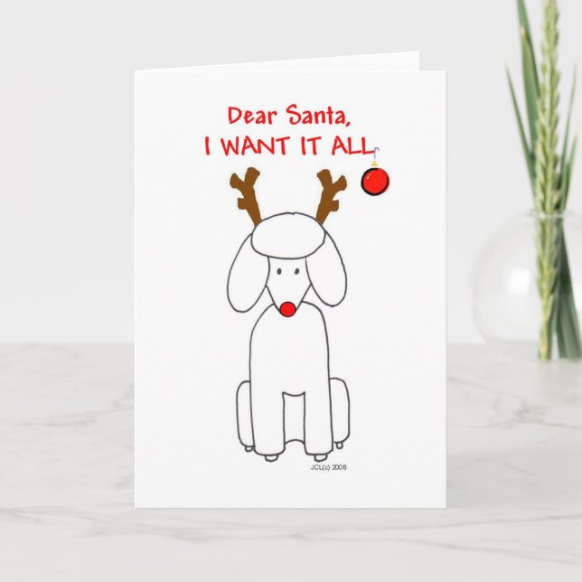 Poodle Père Noël Je veux tout la carte (Devant)