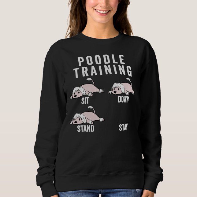 Poodle Training Sweatshirt (Vorderseite)
