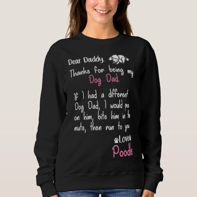 Poodle Vater Forever Sweatshirt (Vorderseite)