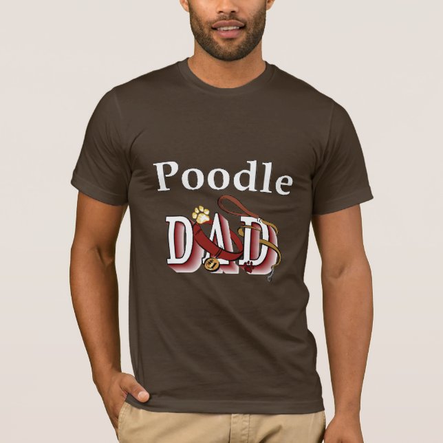Poodle Vater Geschenke T-Shirt (Vorderseite)