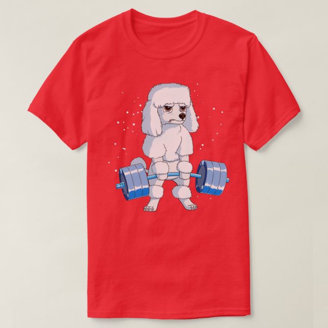 Poodle Weightlift Fitness Gym Design  T-Shirt (Design vorne)