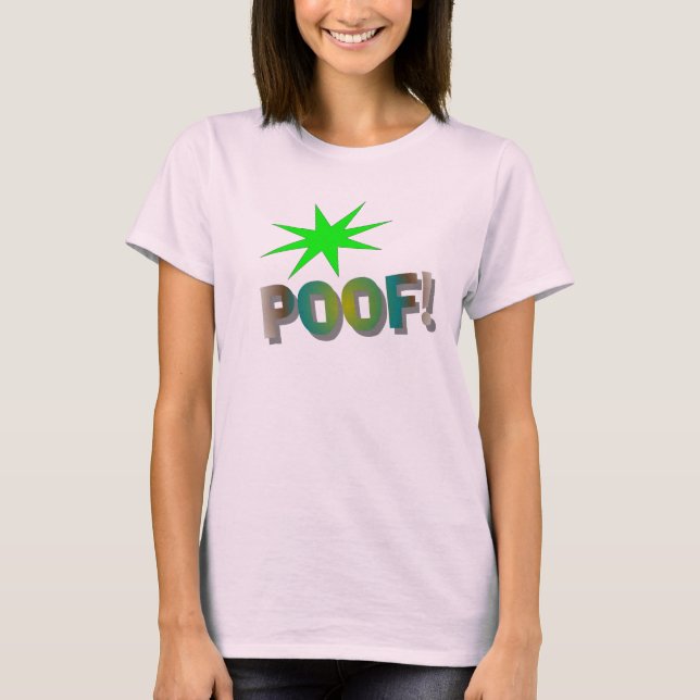 "Poof-" T-Shirt (Vorderseite)