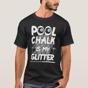Pool Billiard Pool Sporttisch Spieler Männer Wo T-Shirt