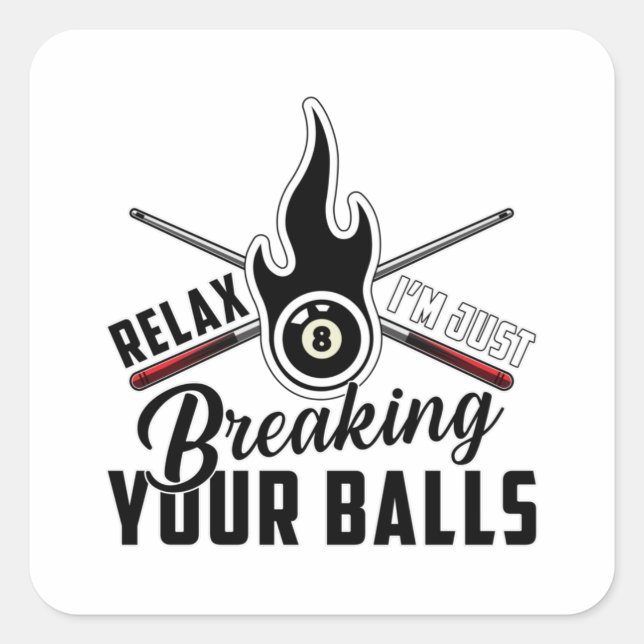 Pool Billiard Snooker 8 Ball Billiards Funny Gift Quadratischer Aufkleber (Vorderseite)