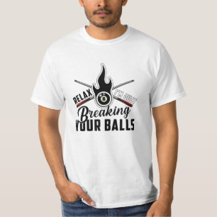 Pool Billiard Snooker 8 Ball Billiards Funny Gift T-Shirt