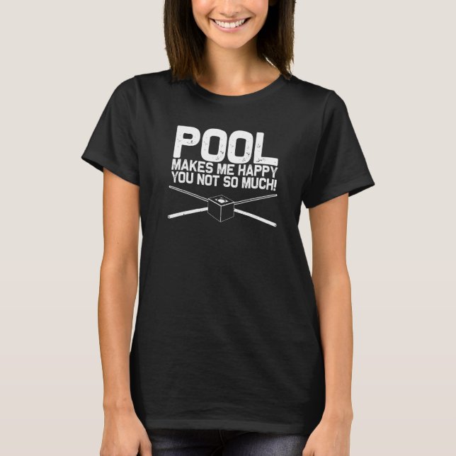 Pool Billiards For Men Women 8 Ball Pool Players T-Shirt (Vorderseite)