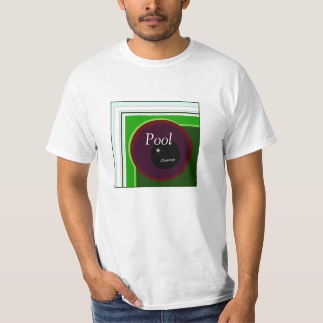 Pool Champ T-Shirt (Vorderseite)