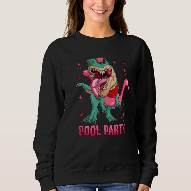 Pool Party Rex mit rosa Flamingo Float Summer Vib Sweatshirt (Vorderseite)