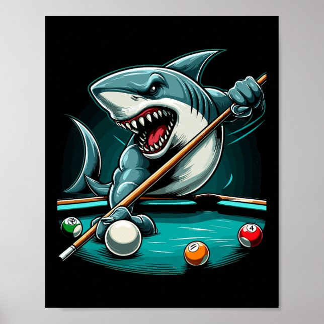Pool Shark Funny Pool Player Billiard 8- Poster (Vorne)