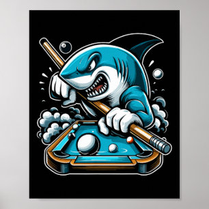 Pool Shark Funny Pool Player Billiard 8- Poster