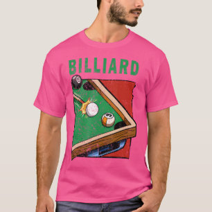 Poolbillard für Poolspieler Billardspieler T-Shirt